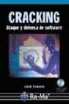 Portada del Libro Cracking Sin Secretos: Ataque Y Defensa De Software