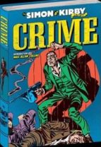 Portada del Libro Crime. Los Archivos De Joe Simon Y Jack Kirby