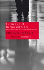 Portada del Libro Crimen En El Barrio Del Once: El Primer Caso Del Comisario Lascan O