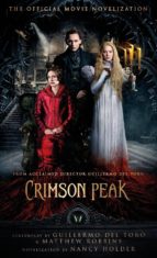 Portada del Libro Crimson Peak: The Official Movie Novelization