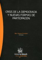 Crisis De La Democracia Y Nuevas Formas De Participacion