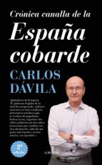 Cronica Canalla De La España Cobarde