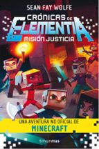 Cronicas De Elementia: Mision Justicia