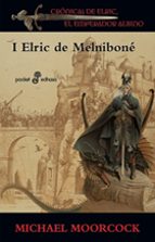 Portada del Libro Cronicas De Elric El Emperador Albino : Elric De Melnibone