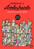 Cronicas De La Adolestreinta. La Segunda Edad Del Pavo