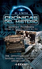 Cronicas Del Misterio: Una Investigacion Sobre Hechos, Seres Y Ob Jetos Inexplicables