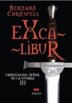 Cronicas Del Señor De La Guerra Iii: Excalibur