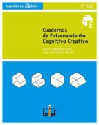 Cuaderno De Entrenamiento Cognitivo-creativo 2º Eso