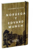 Portada del Libro Cuaderno De Viaje Noruega Y Edvard Munch