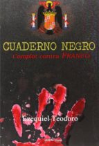 Portada del Libro Cuaderno Negro: Complot Contra Franco