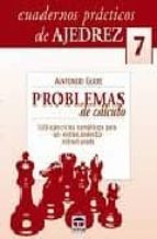 Cuadernos Ajedrez 07: Problemas De Calculo