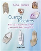 Portada del Libro Cuarzos Maestros: Guia De La Maestria De Cuarzos Sus Propiedades Energeticas