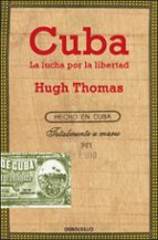 Portada del Libro Cuba: La Lucha Por La Libertad