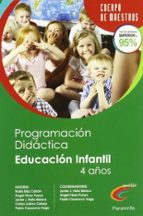 Cuerpo De Maestros Programacion Didactica Educacion Infantil 4 Añ Os