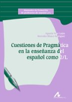 Portada del Libro Cuestiones De Pragmática En La Enseñanza Del Español Como 2/l