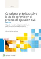 Cuestiones Prácticas Sobre La Vía De Apremio En El Proceso De Ejecución Civil 3ª Ed.