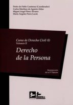 Curso De Derecho Civil, I-volumen Ii: Derecho De La Persona