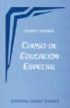Curso De Educacion Especial: Pedagogia Curativa
