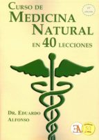 Portada del Libro Curso De Medicina Natural En 40 Lecciones