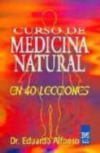 Portada del Libro Curso De Medicina Natural: En Cuarenta Lecciones