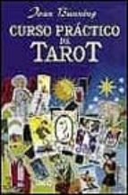 Portada del Libro Curso Practico De Tarot: Un Libro De Tarot Para Principiantes