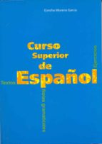 Portada del Libro Curso Superior De Español: Textos, Notas Grmaticales Y Ejercicios