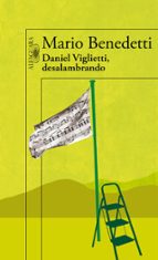 Daniel Viglietti, Desalambrado