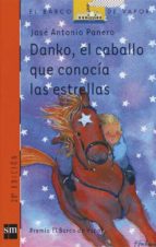 Portada del Libro Danko, El Caballo Que Conocia Las Estrellas
