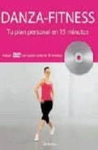 Danza-fitness: Tu Plan Personal En 15 Minutos