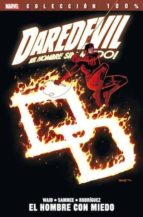 Daredevil: El Hombre Sin Miedo 4: El Hombre Con Miedo