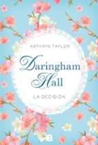 Daringham Hall: La Decision