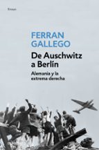 Portada del Libro De Auschwitz A Berlin