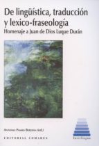 De Linguistica, Traduccion Y Lexico-fraseologia