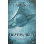 Portada del Libro Deathworld : Le Monde De La Mort, L Integrale