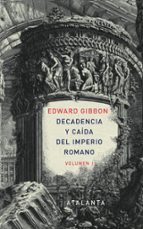Portada del Libro Decadencia Y Caida Del Imperio Romano. Vol. 1