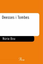 Deeses I Tombes