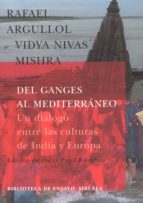 Portada del Libro Del Ganges Al Mediterraneo: Un Dialogo Entre Las Culturas De Indi A Y Europa