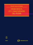 Portada del Libro Democracia, Ley E Inmunidades Del Poder