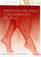 Depilacion Mecanica Y Decoloracion Del Vello
