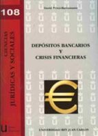 Portada del Libro Depositos Bancarios Y Crisis Financieras