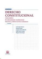 Derecho Constitucional : Ordenamiento Constitucional: Der Echos Y Deberes De Los Ciudadanos