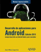 Portada del Libro Desarrollo De Aplicaciones Para Android. Edición 2015
