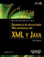 Portada del Libro Desarrollo De Aplicaciones Web Dinamicas Xml Y Java