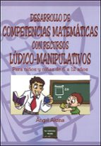 Portada del Libro Desarrollo De Competencias Matematicas Con Recursos Ludico-manipu Lativos: Para Niños Y Niñas De 6 A 12 Años