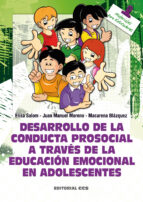Portada del Libro Desarrollo De La Conducta Prosocial A Traves De La Educacion Emoc Ional En Adolescencia