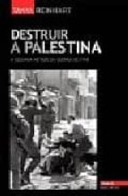 Portada del Libro Destruir A Palestina: A Segunda Metade Da Guerra De 1948