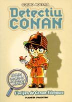 Detectiu Conan 1: L Origen De Conan Edogawa