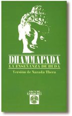 Dhammapada: La Enseñanza Del Buda