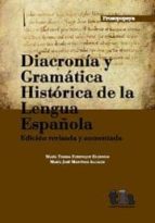 Portada del Libro Diacronia Y Gramatica Historica De La Lengua Española