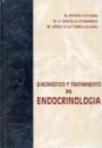 Portada del Libro Diagnostico Y Tratamiento En Endocrinologia